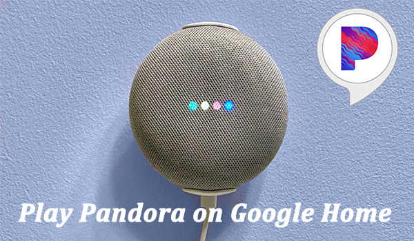 play pandora on google home