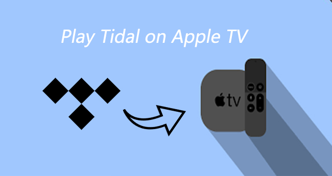 play tidal on apple tv