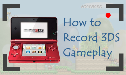 record 3ds gameplay