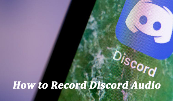 record discord audio