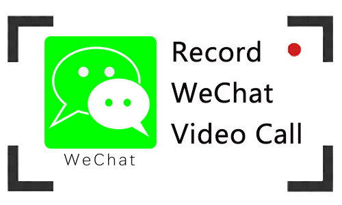 how to record wechat video call