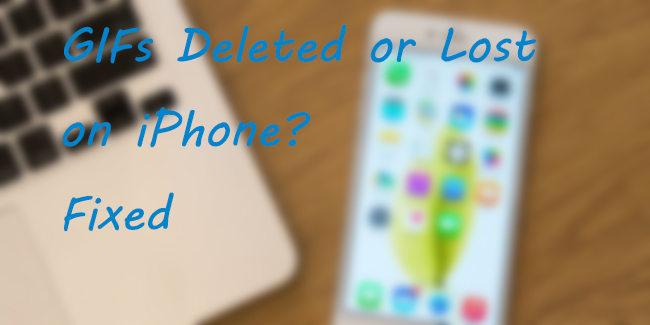 recover deleted gifs on iphone