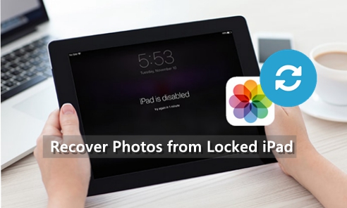 recover photos from locked ipad