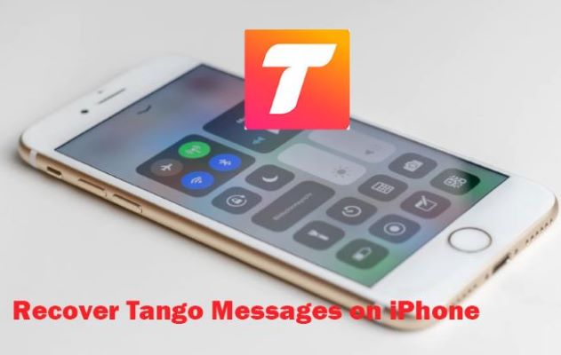 recover tango messages on iphone