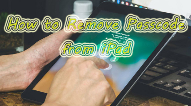 how to remove passcode from ipad