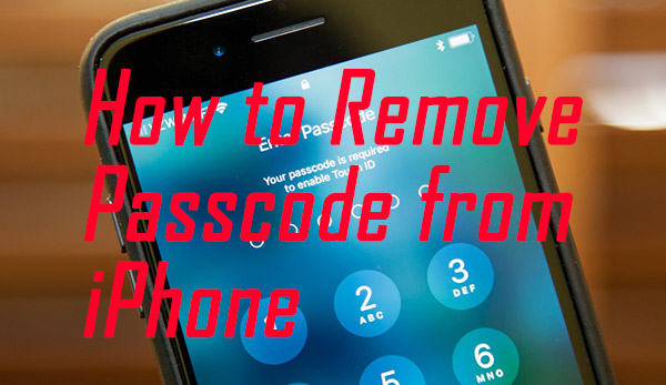 how to remove passcode from iphone