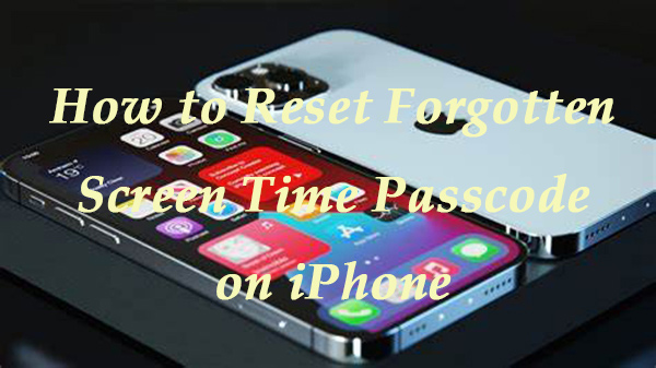 how to reset forgotten screen time passcode on iphone