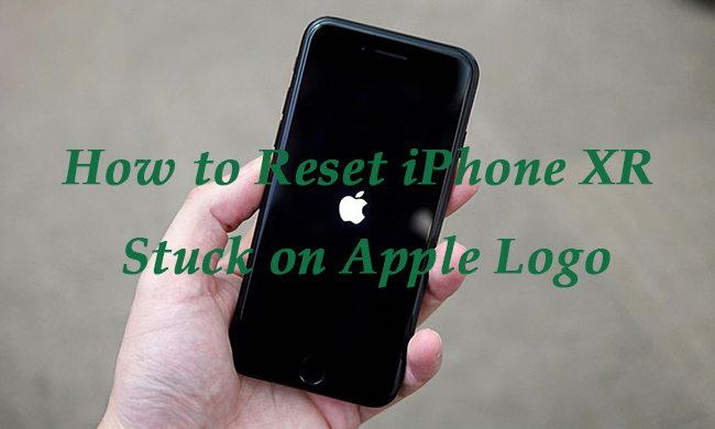 how to reset iphone xr stuck on apple logo