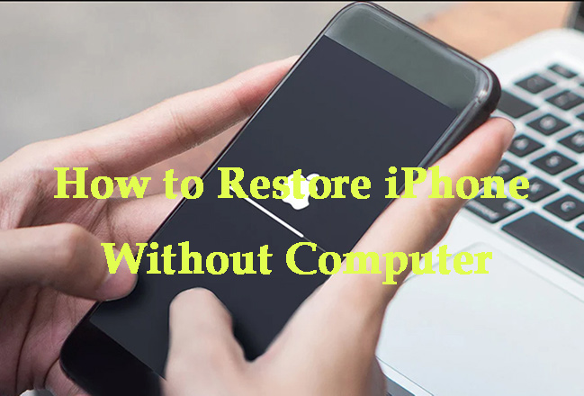 how to restore iphone without computer