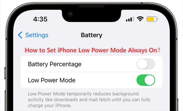 set iphone low power mode always on