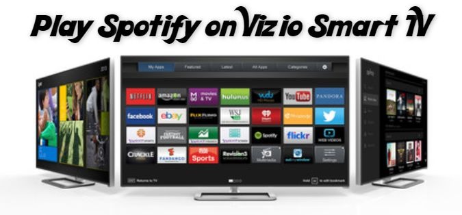 Solved: Play Spotify on Vizio Smart TV