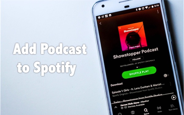 is spotify free to upload podcasts is spotify free to upload podcasts