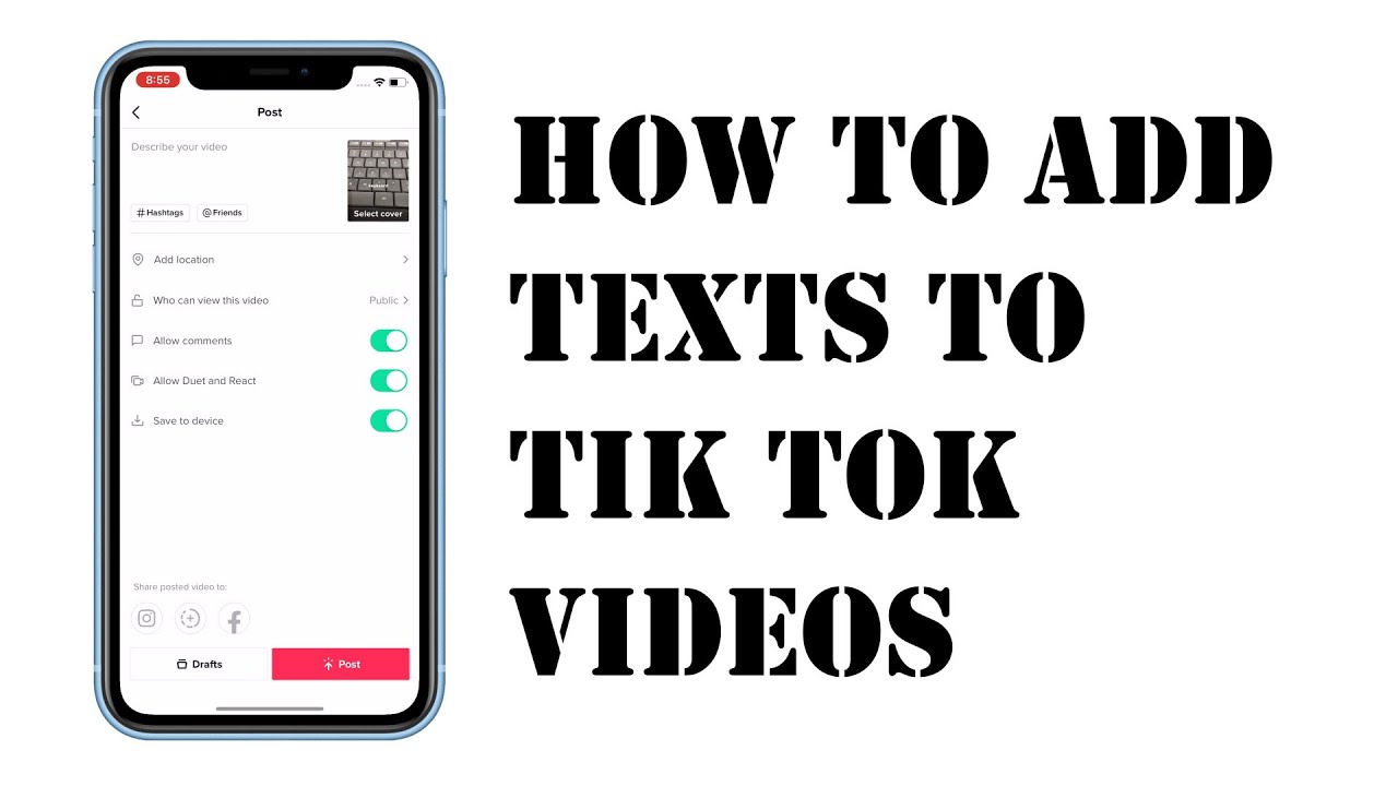 How To Add Text To Tiktok Videos 2021