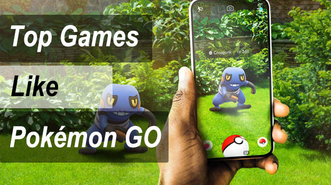 top 20 games like pokemon go
