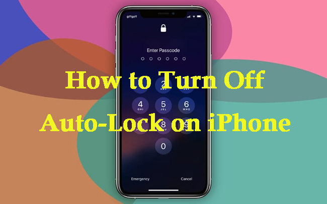 how to turn off iphone auto lock