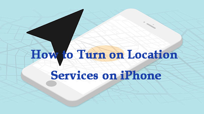 how to turn on location services on iphone