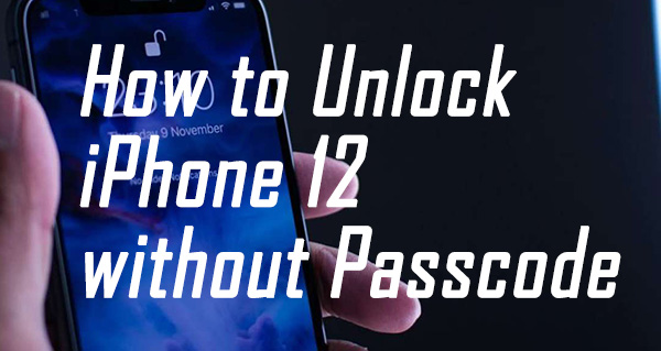 unlock iphone 12 without code