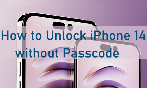 how to unlock iphone 14 without passcode