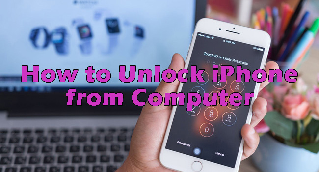 how to uhnlock iphone from computer