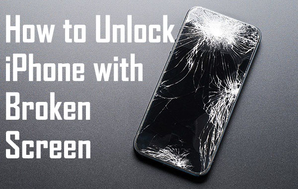 how to unlock iphone with broken screen
