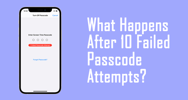 what happens after 10 failed passcode attemtps