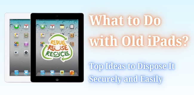 what to do with old ipads