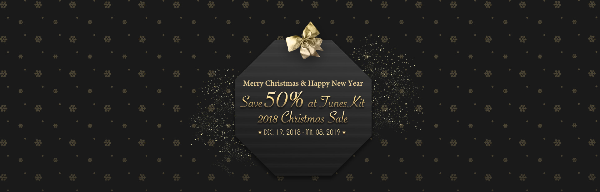 Save 50% at TunesKit 2018 Christmas Sales Dec.19.2018 - Jan.08.2019